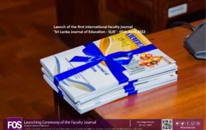 Launch of the first international faculty journal ‘Sri Lanka Journal of Education – SLJE’ – 05th April 2022
